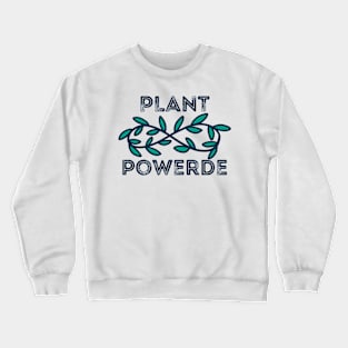 Plant Powered leaves Crewneck Sweatshirt